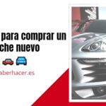 Consejos para comprar un coche nuevo