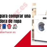 Consejos para comprar una lavadora de ropa nueva Consejos para comprar una lavadora de ropa