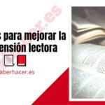 Consejos para mejorar la comprensión lectora