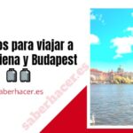 Consejos para viajar a praga, viena y budapest