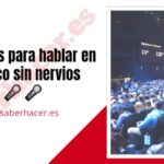 consejos para hablar en publico sin nervios